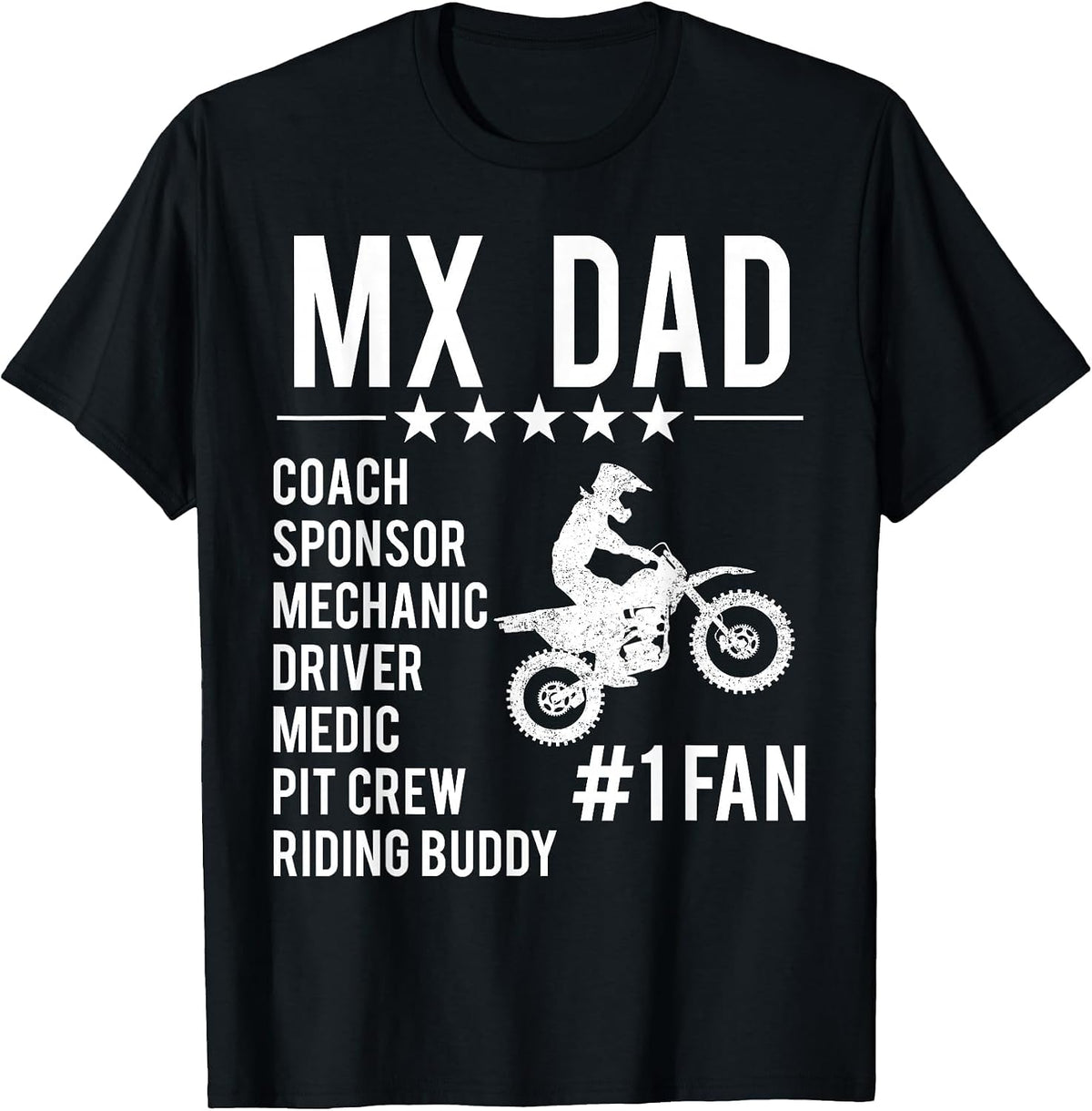 Funny Motocross MX Dad #1 Fan Dirt Bike Coach Sponsor Braaap T-Shirt - Black