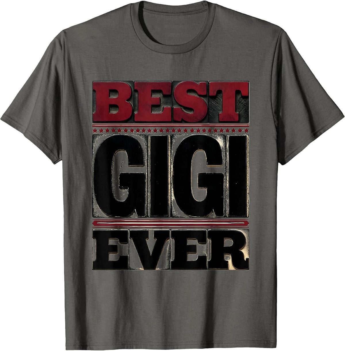 Best Gigi Ever Proud Grandparent Design T-Shirt - Asphalt Grey