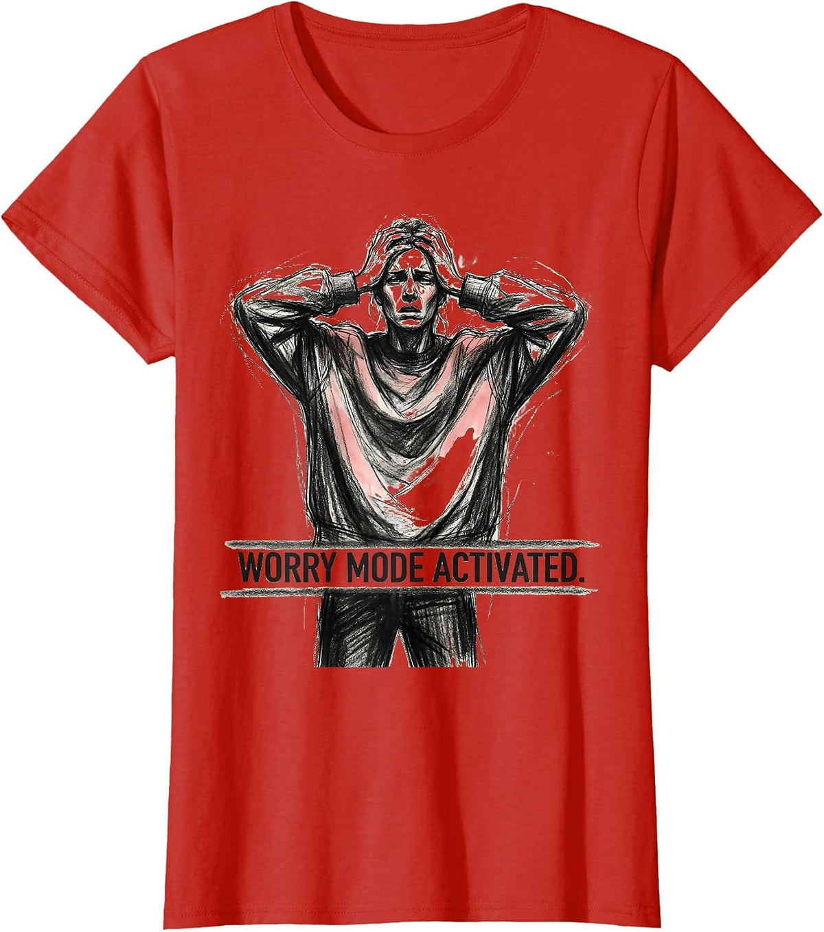 Women's Worry Mode Activated Anxiety Graphic Design T-Shirt - Red