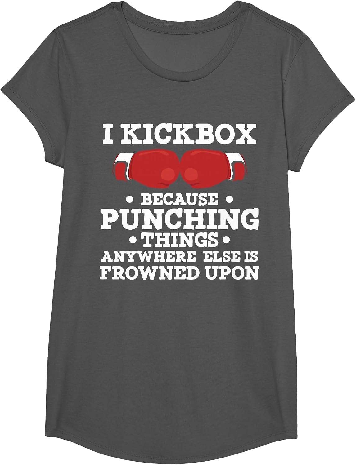I Kickbox Because Punching Things Funny Kickboxing T Shirt T-Shirt - Girls Asphalt Grey