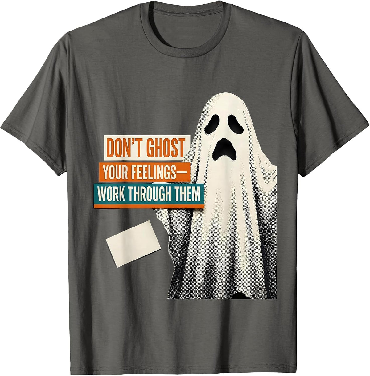 Men's Don't Ghost Your Feelings—Work Through Them Halloween T-Shirt - Asphalt Grey