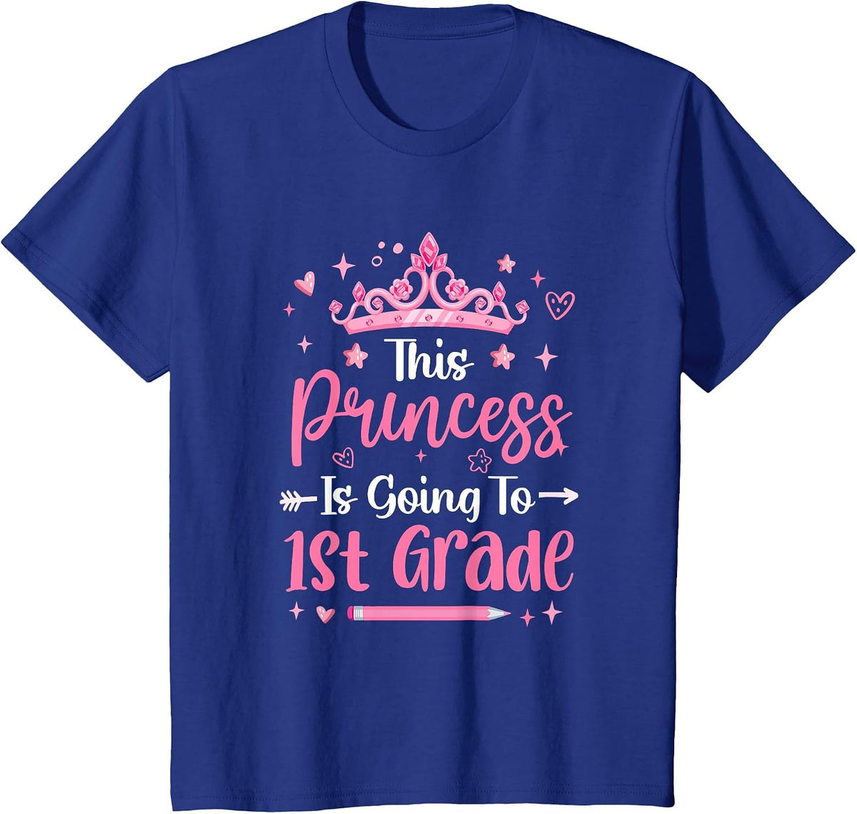 Princess Going to 1St Grade for Girls Kids Back to School T-Shirt - Royal Blue