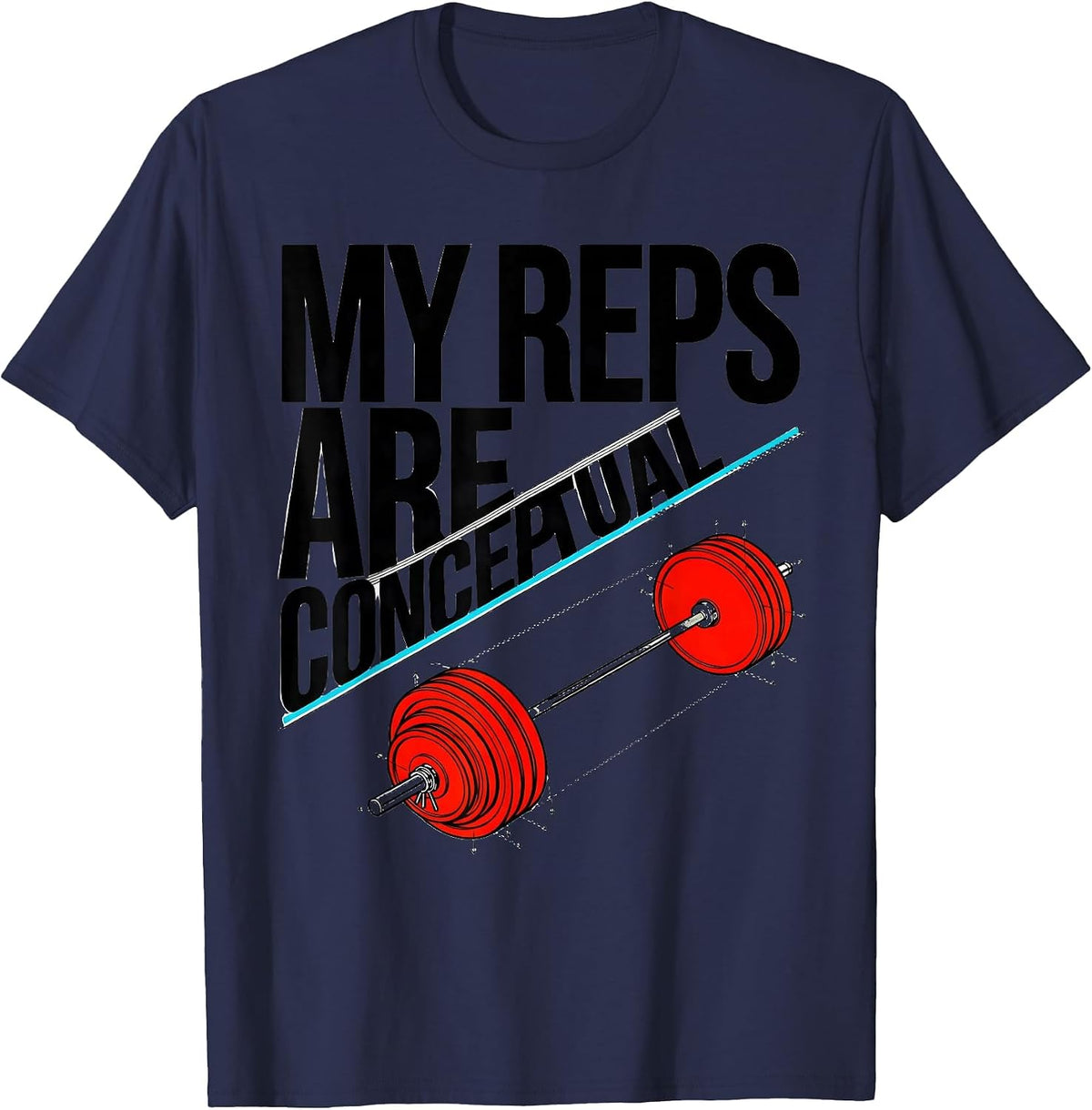 Men's My Reps Are Conceptual Funny Gym Weightlifting Workout Humor T-Shirt - Navy Blue