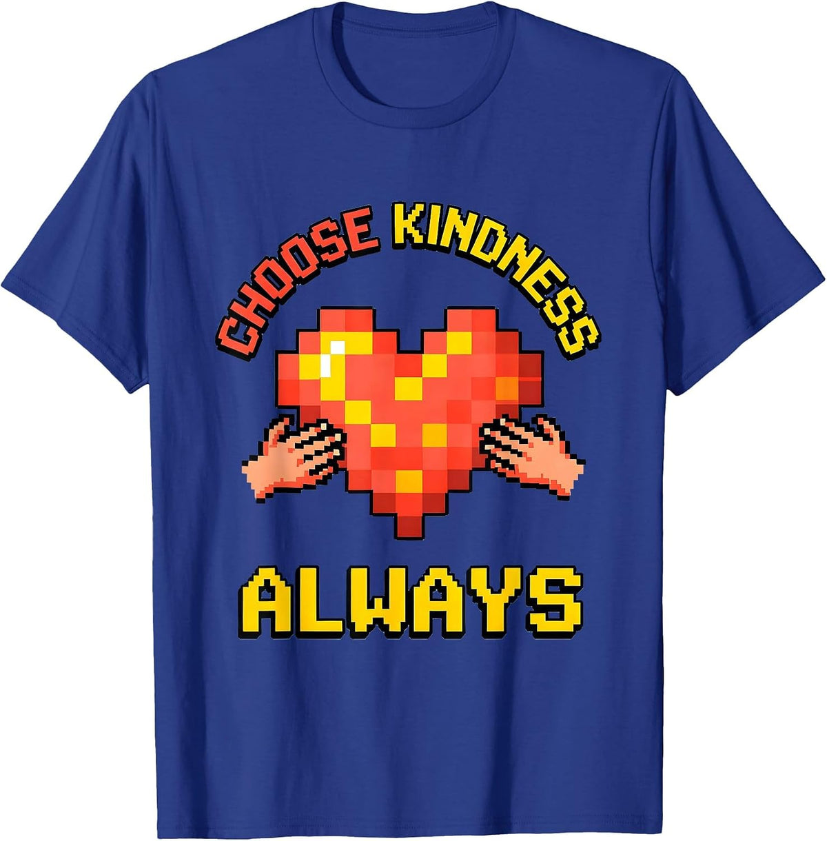 Men's Choose Kindness Always Inspirational Design T-Shirt - Royal Blue