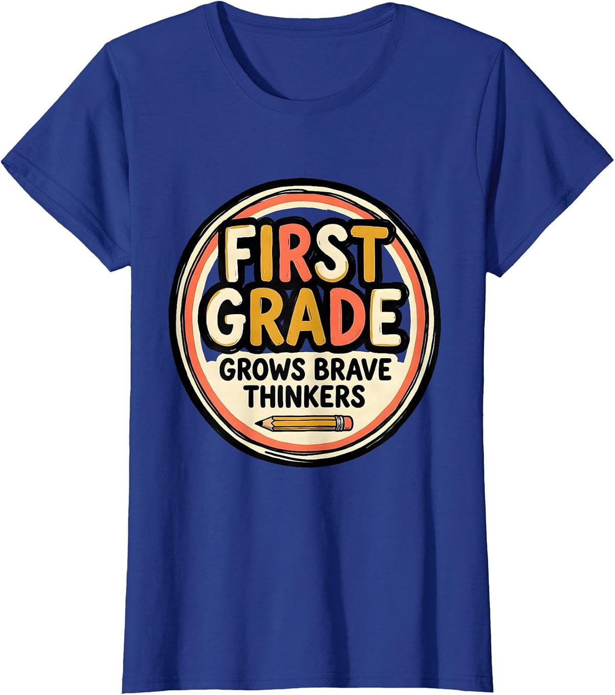 Women's First Grade Grows Brave Thinkers Funny Teacher Role Humor T-Shirt - Royal Blue
