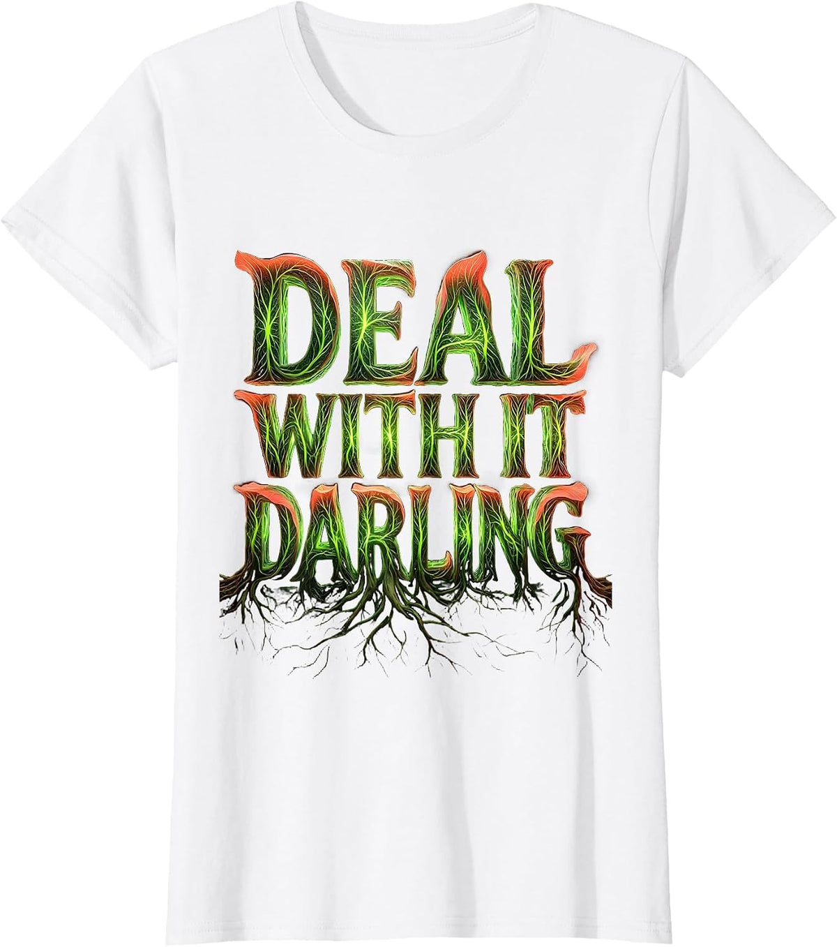 Women's It Is What It Is Deal With It Darling Design T-Shirt - White