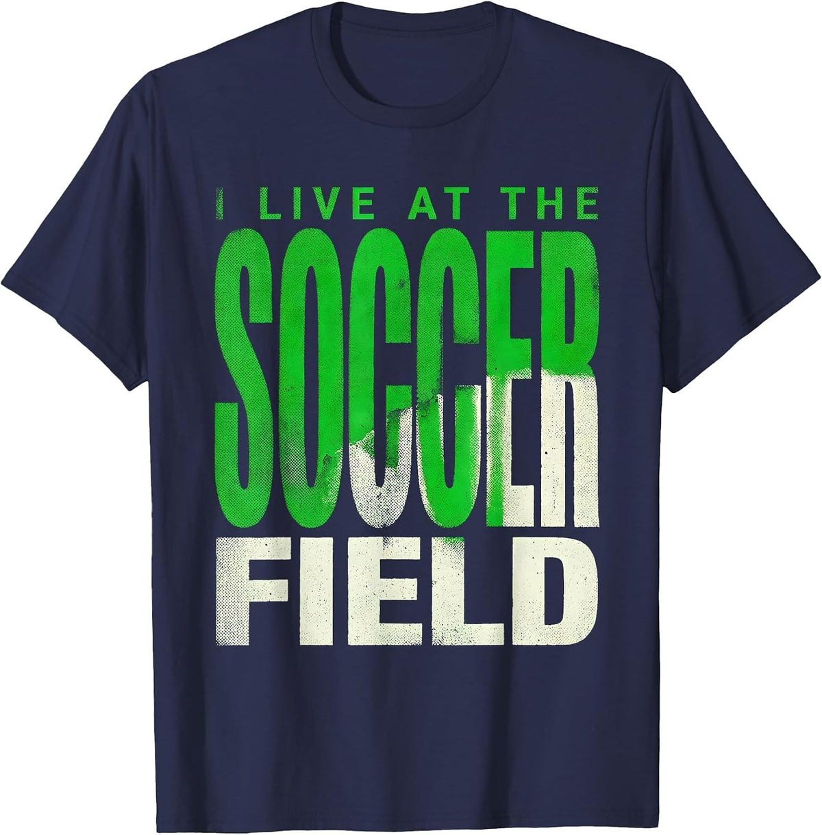 Men's I Live At The Soccer Field Soccer Dad Design T-Shirt - Navy Blue