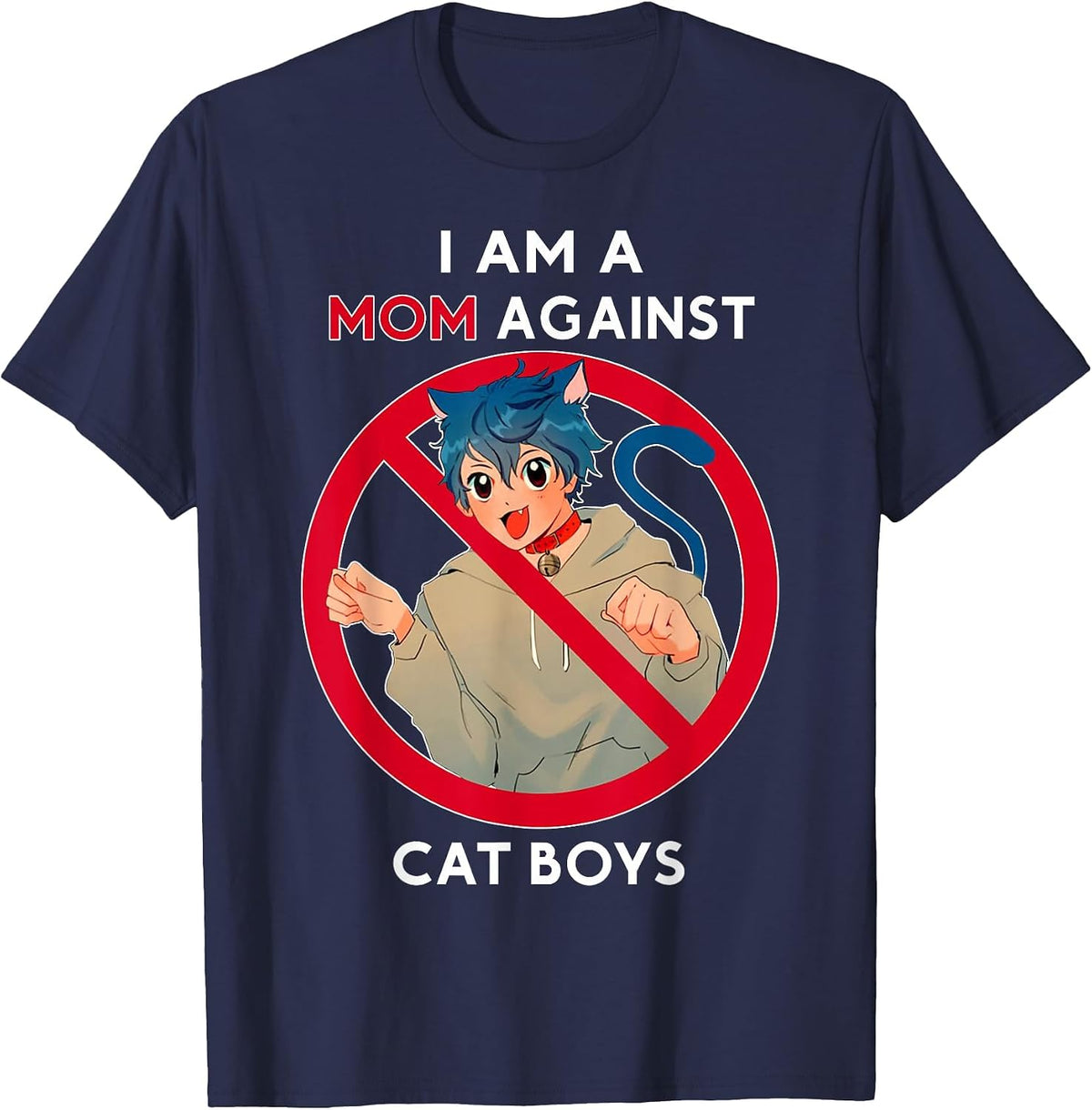I Am A Mom Against Cat Boys T-Shirt - Navy Blue