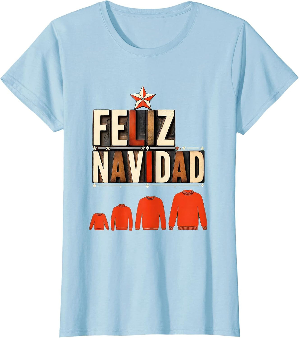 Feliz Navidad Wood Type Letterpress Spanish Mexican T-Shirt - Baby Blue