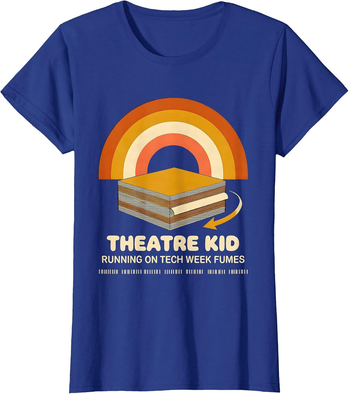 Women's Theatre Kid Running On Tech Week Fumes Retro T-Shirt - Royal Blue