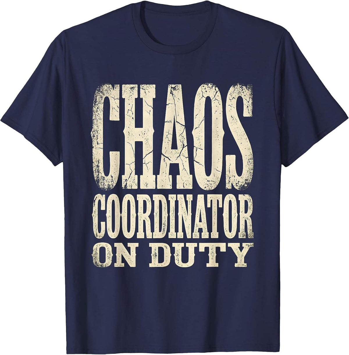 Men's Maid of Honor Chaos Coordinator On Duty T-Shirt - Navy Blue