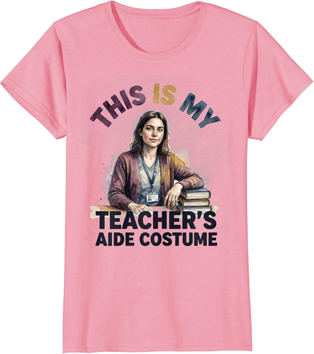 Women's This Is My Teacher's Aide Costume Watercolor Halloween T-Shirt - Pink