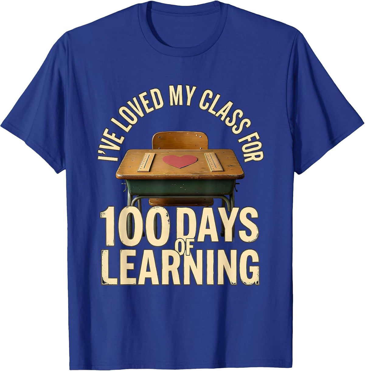 Men's I've Loved My Class For 100 Days Of Learning Vintage T-Shirt - Royal Blue