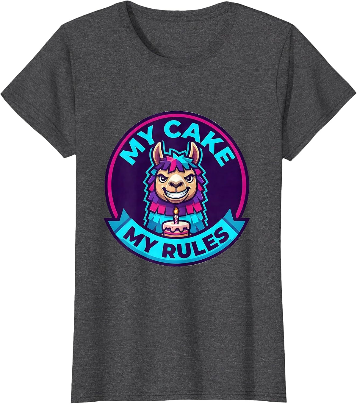 Women's My Cake My Rules Bruh Birthday Llama Piñata Gamer Meme T-Shirt - Dark Heather Grey