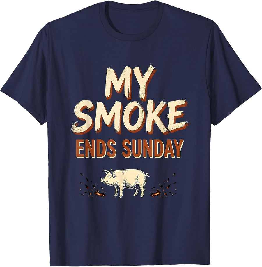 My Smoke Ends Sunday Funny BBQ Cookout Party Dad T-Shirt - Navy Blue