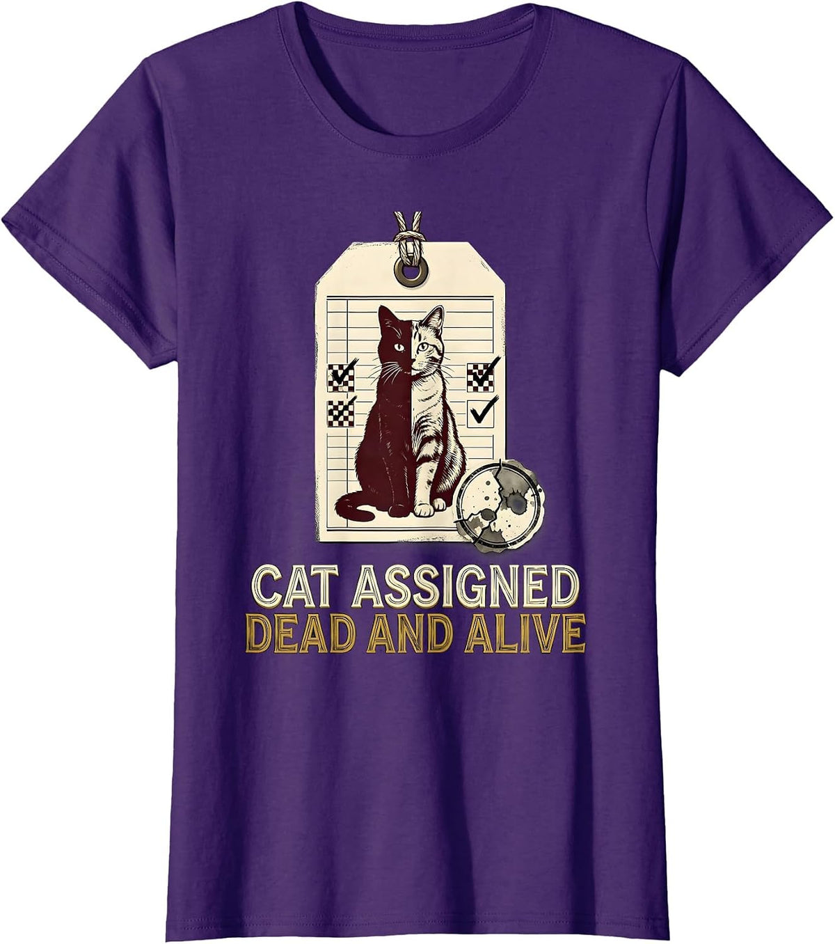 Women's Cat Assigned Dead And Alive Funny Science Quantum Physics T-Shirt - Purple
