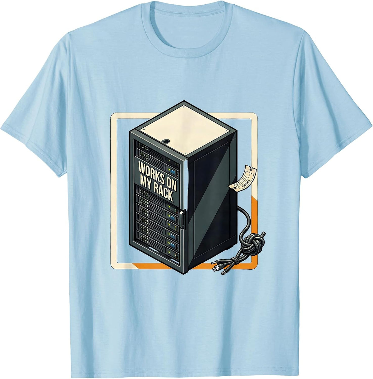 Men's Works On My Rack Funny IT Tech Support Programmer Humor T-Shirt - Baby Blue