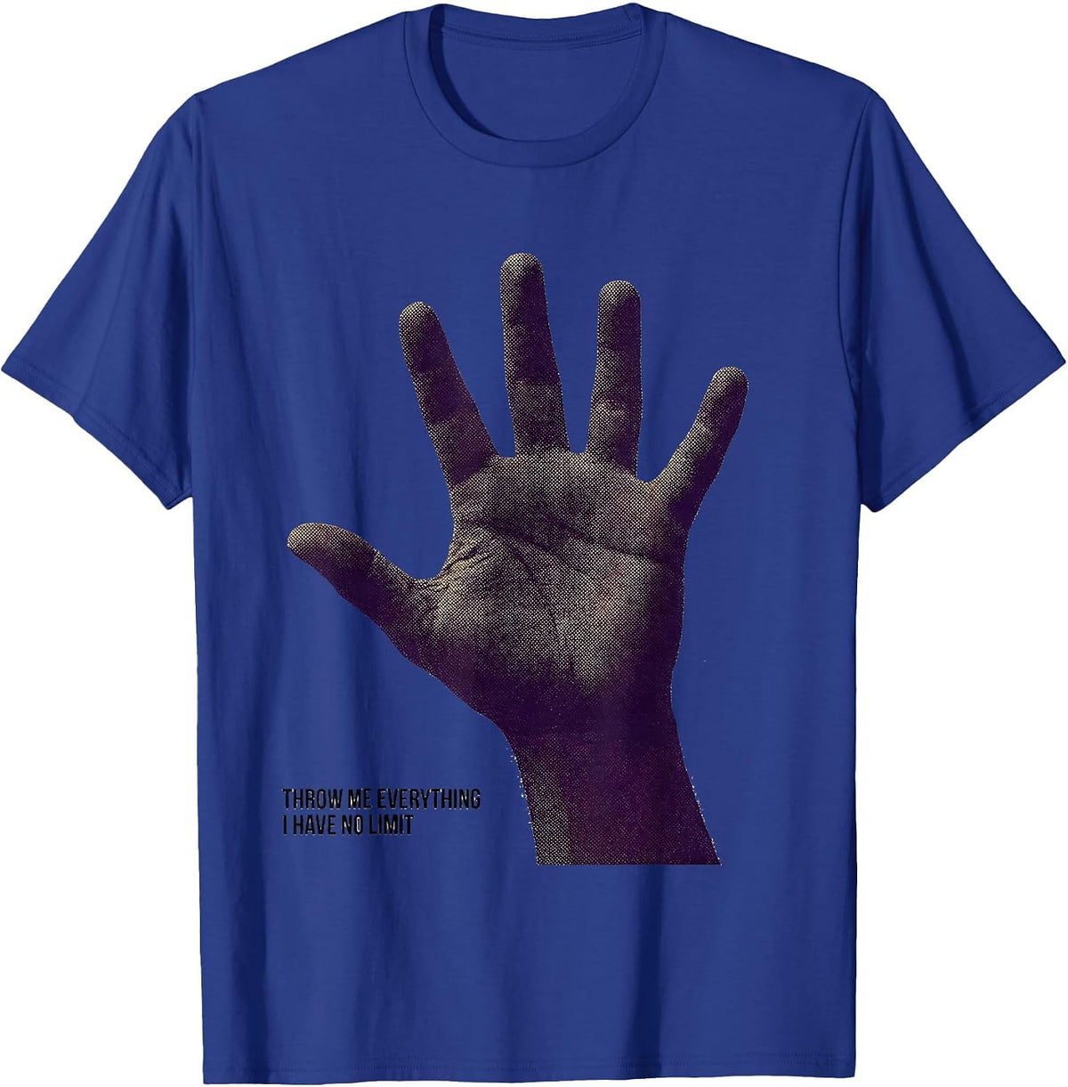 Throw Me Everything I Have No Limit Mardi Gras Party Humor T-Shirt - Royal Blue
