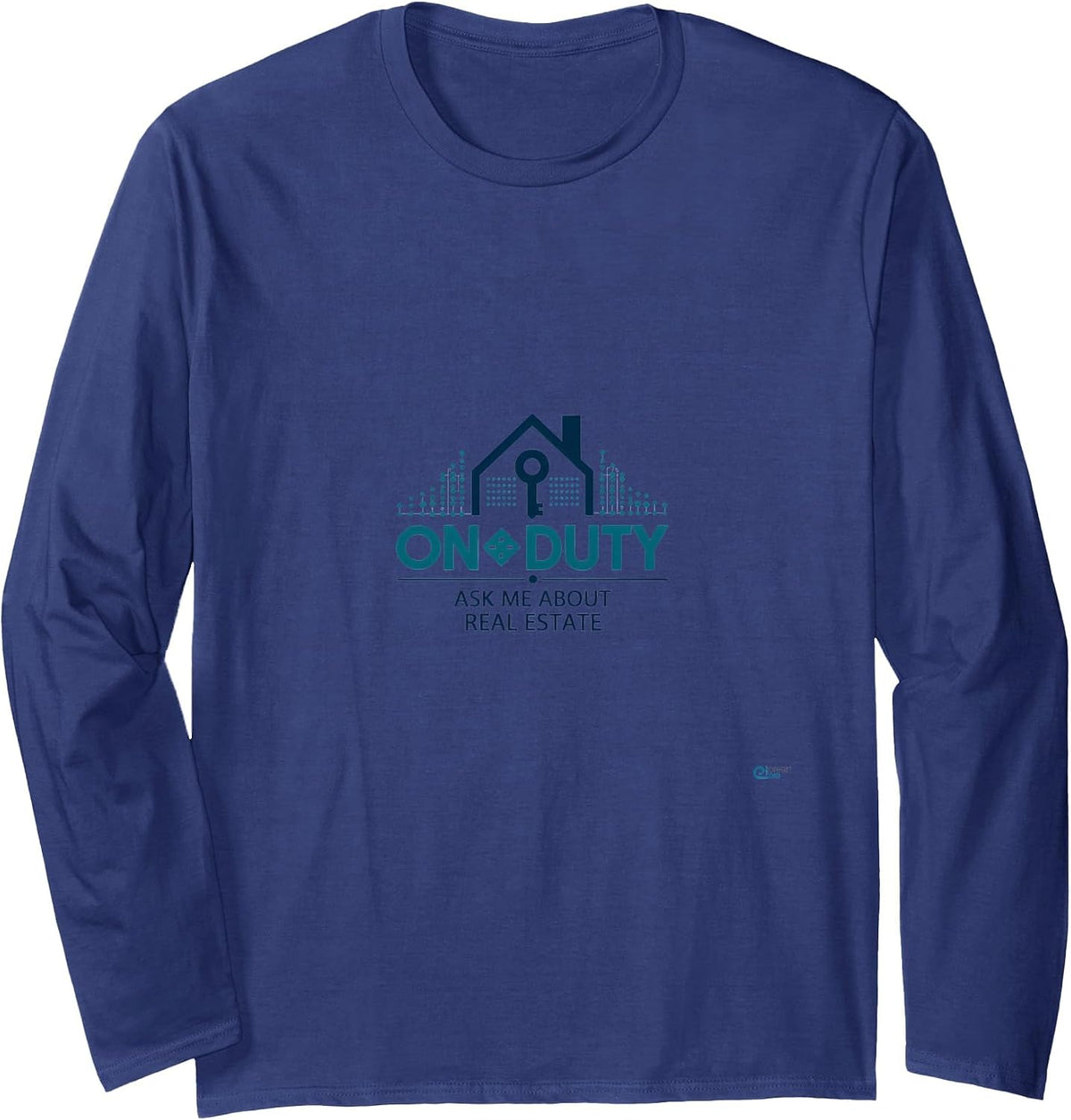 Ask Me About Real Estate: Realtor On Duty Long Sleeve T-Shirt - Adult Unisex Navy Blue