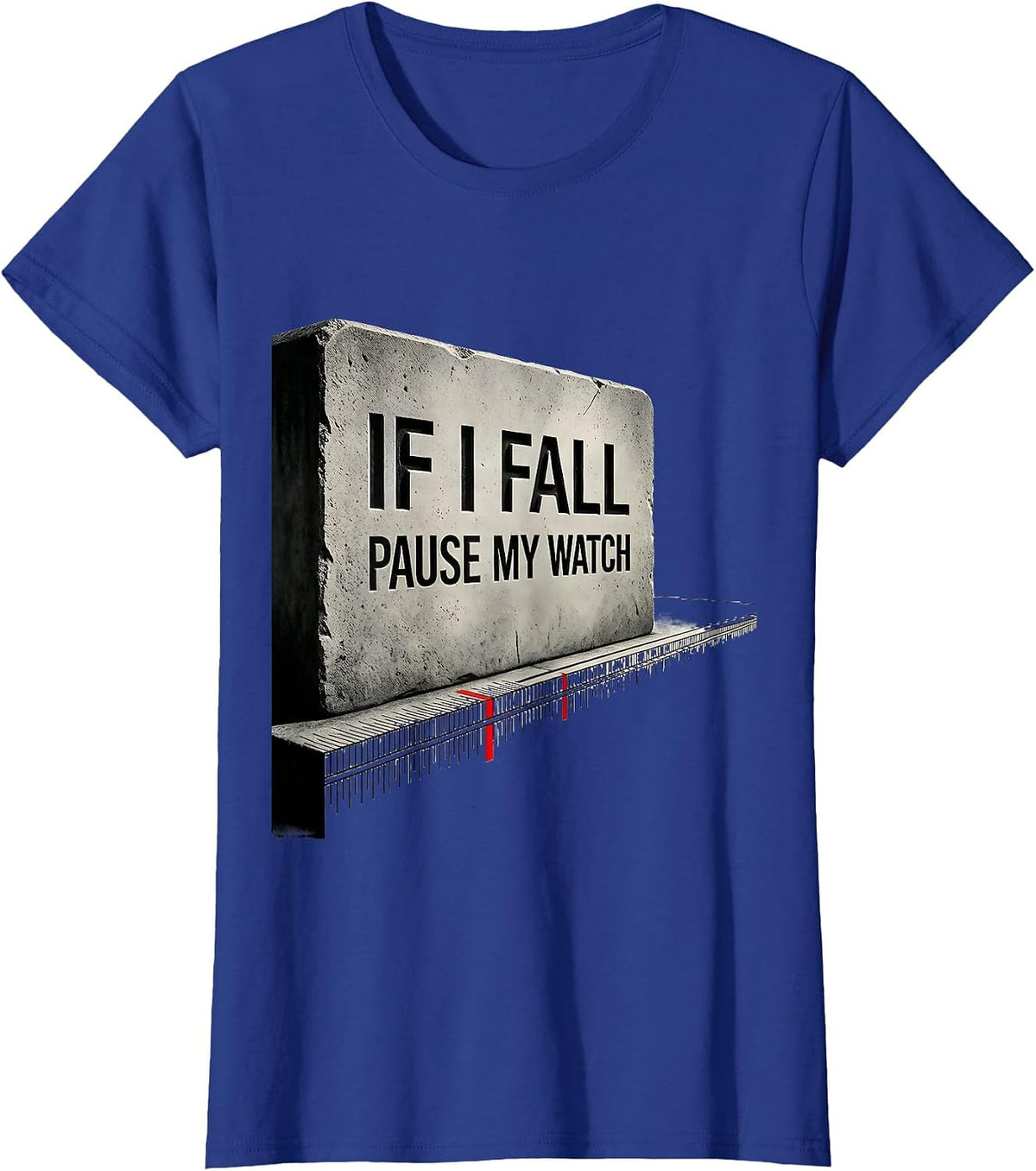 Women's If I Fall, Pause My Watch Funny Runner Marathon Gift T-Shirt - Royal Blue