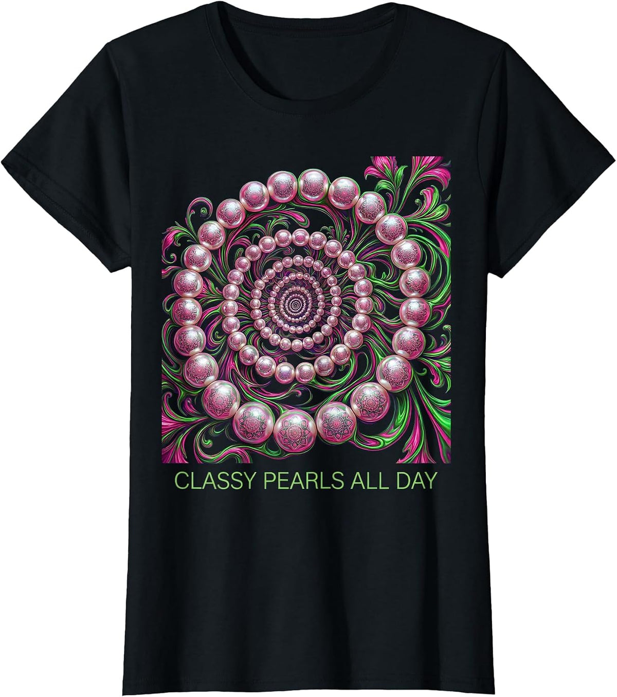 Classy Pearls All Day Elegant Pearl Lover Design T-Shirt - Black