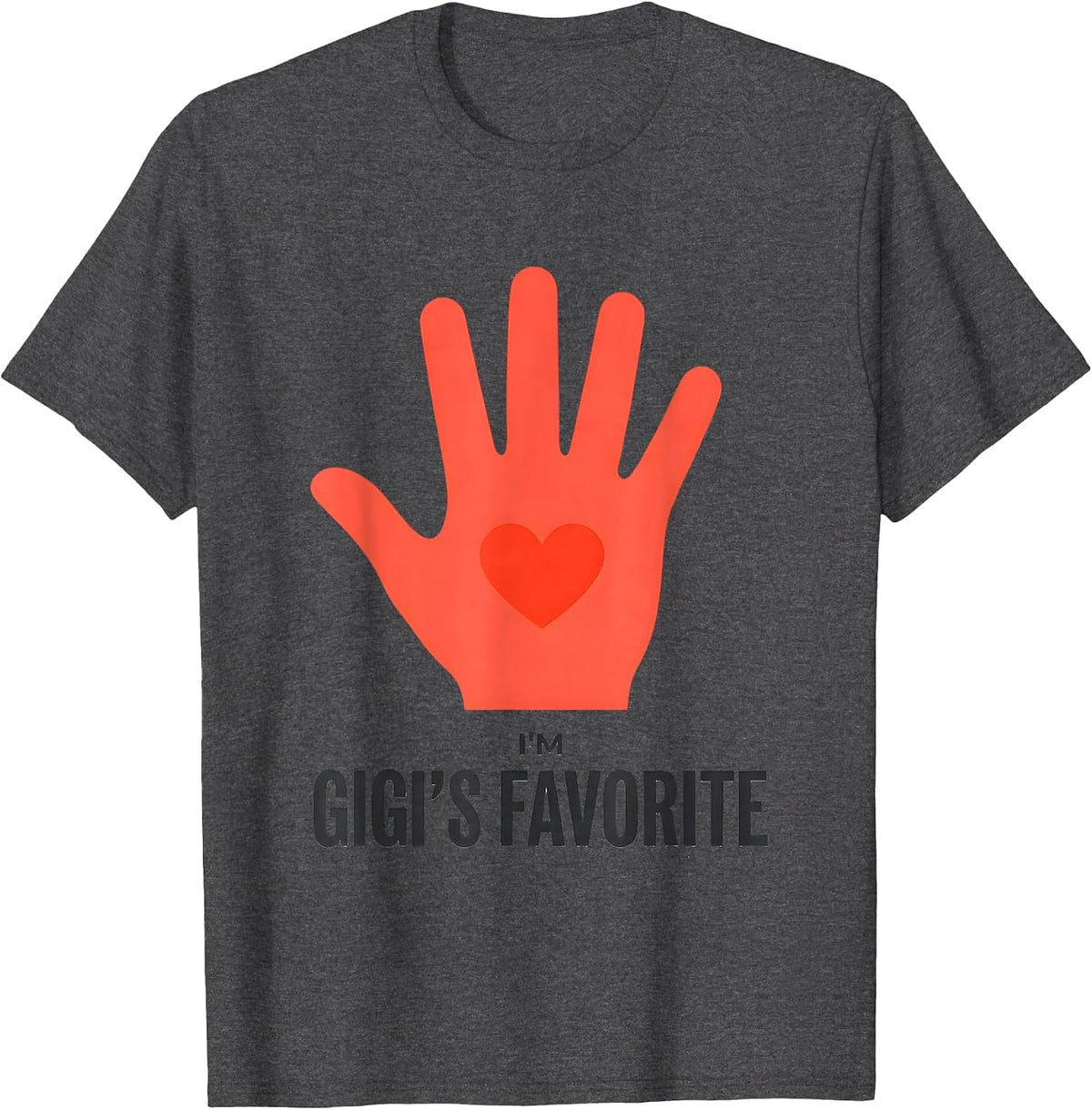 I'm Gigi's Favorite Funny Grandma Grandchild Family Pride T-Shirt - Dark Heather Grey