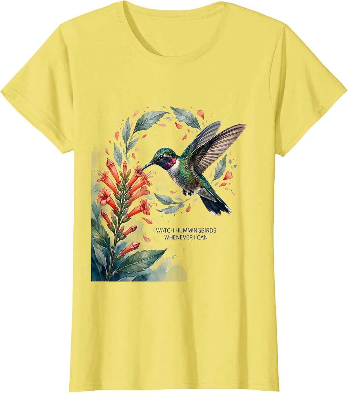I Watch Hummingbirds Whenever I Can Watercolor Bird Lover T-Shirt - Lemon Yellow