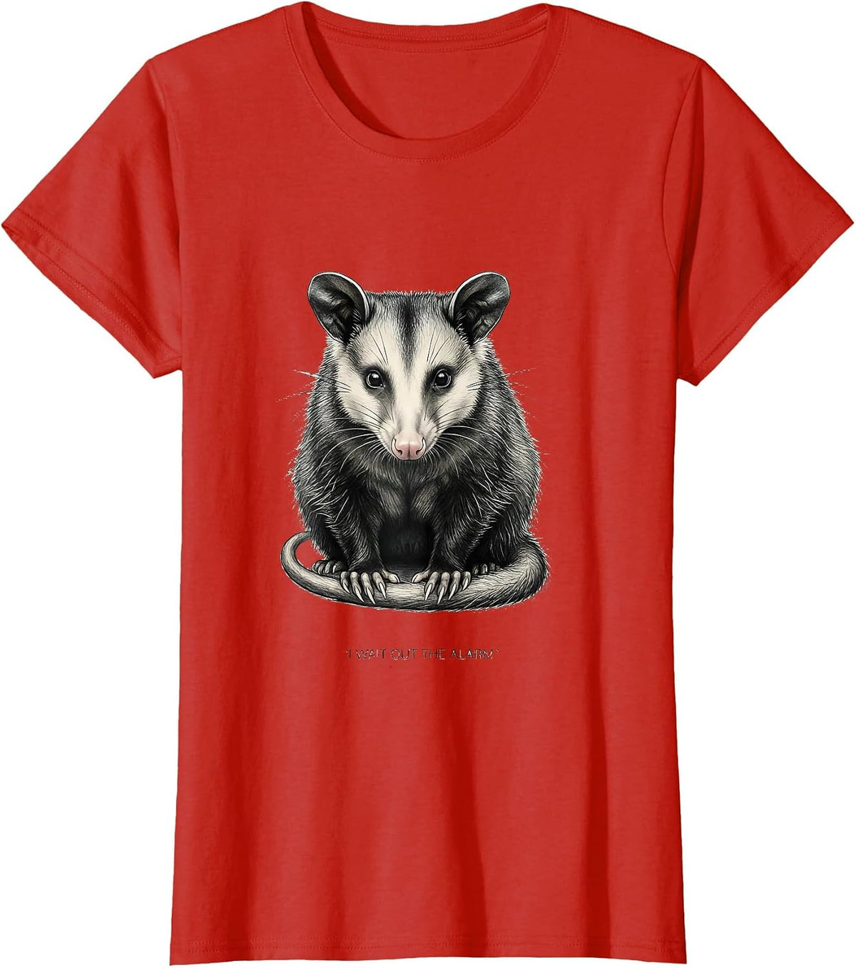 I Wait Out The Alarm Funny Opossum Possum Lover Animal Meme T-Shirt - Red