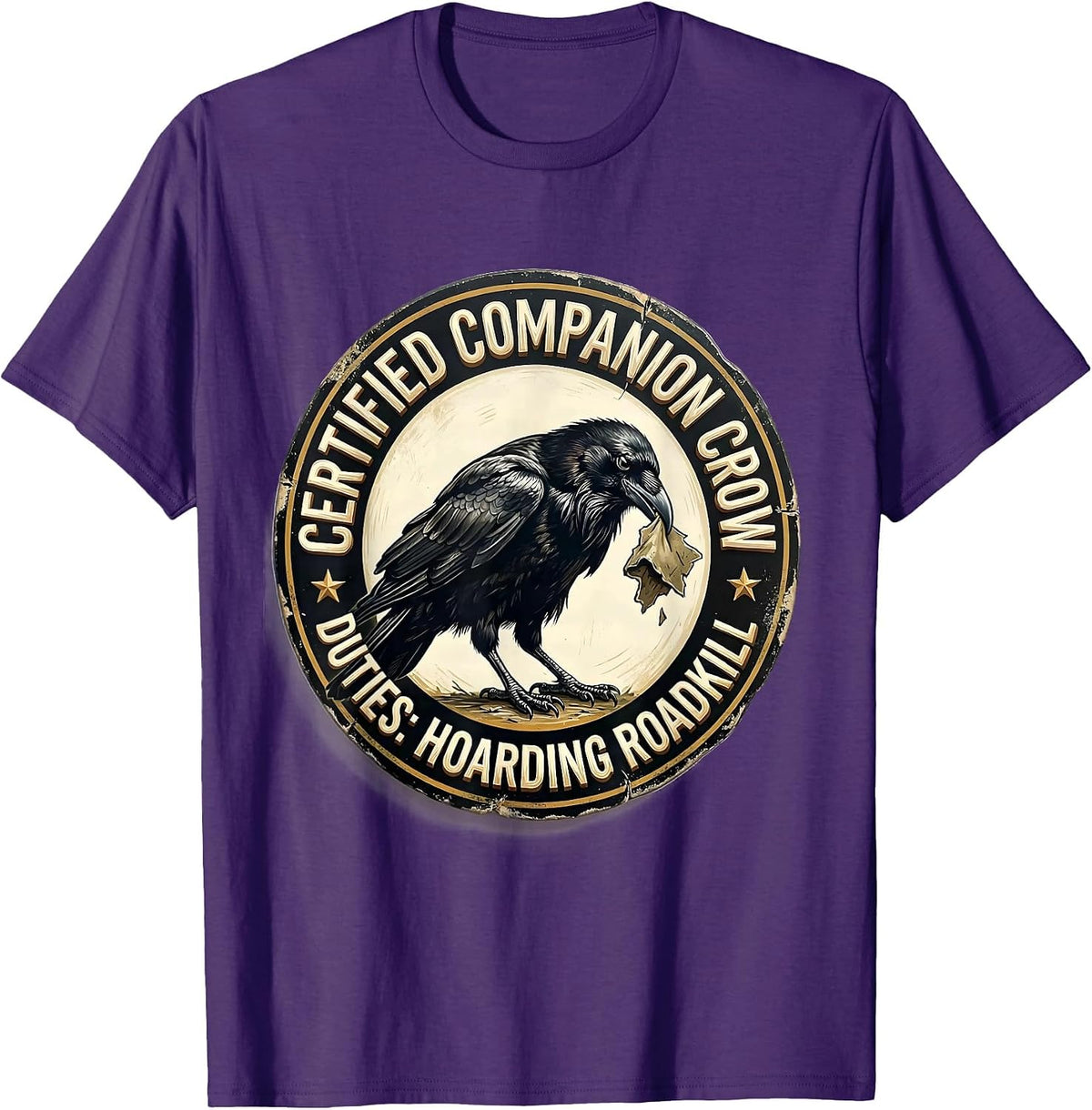 Men's Certified Companion Crow — Duties: Hoarding Roadkill Funny T-Shirt - Purple
