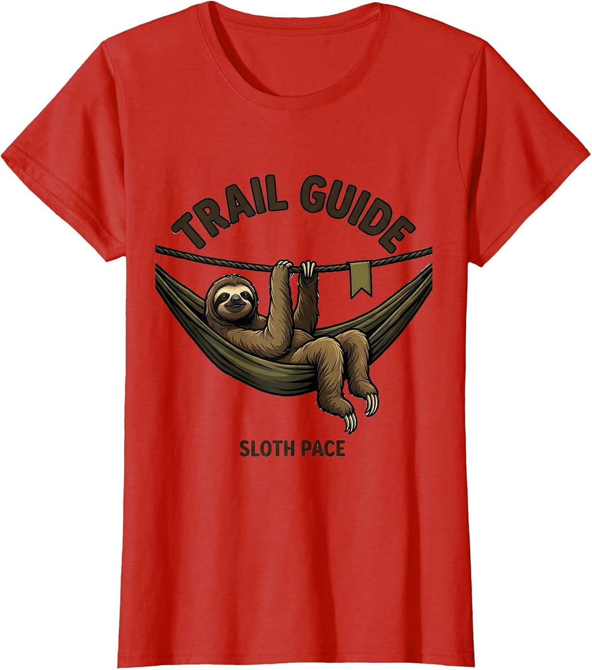 Trail Guide Sloth Pace Funny Sloth Lover Lazy Humor Gift T-Shirt - Red