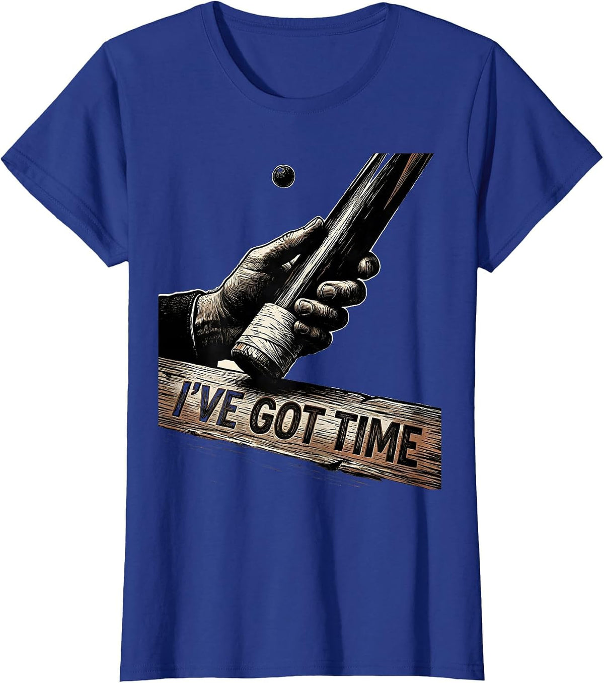 Women's I've Got Time Funny Billiards Player Pool Cue Gift T-Shirt - Royal Blue