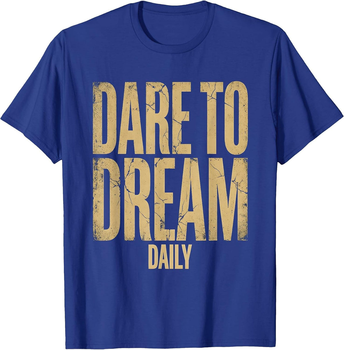 Reveur House Dare to Dream Daily Design T-Shirt - Royal Blue