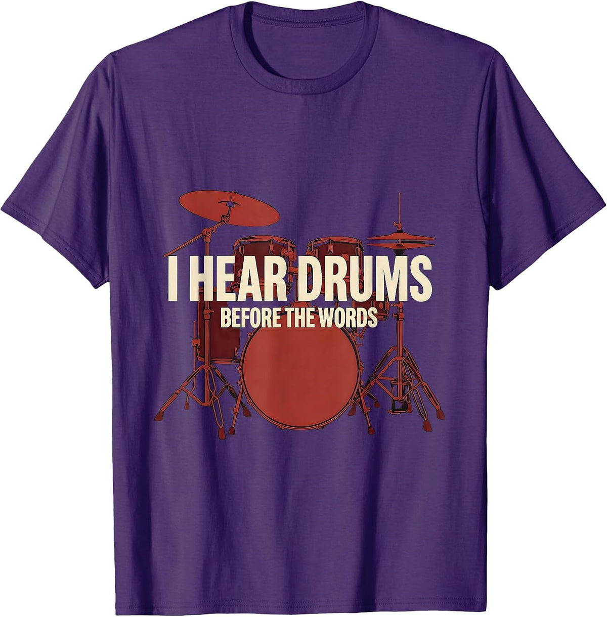 I Hear Drums Before The Words Funny Drummer Vintage Rock T-Shirt - Purple