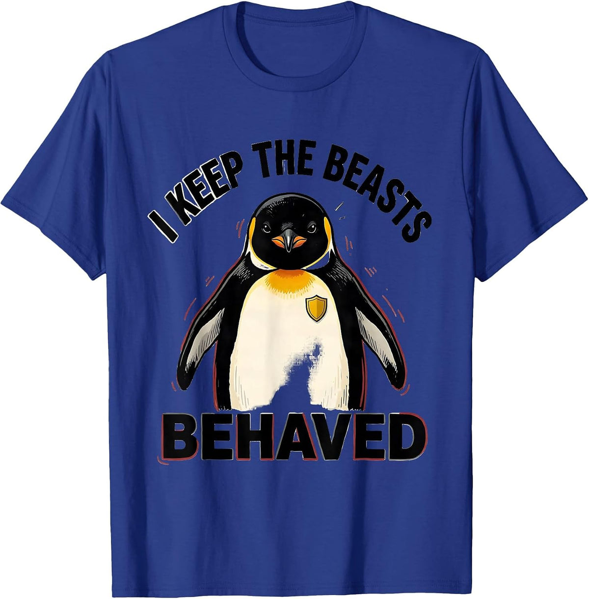 Men's I Keep The Beasts Behaved Funny Animal Control Halloween T-Shirt - Royal Blue