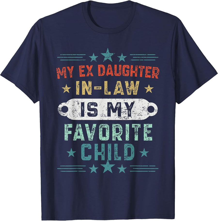 My Ex Daughter-in-Law is My Favorite Child Tee Mother-in-Law T-Shirt - Navy Blue