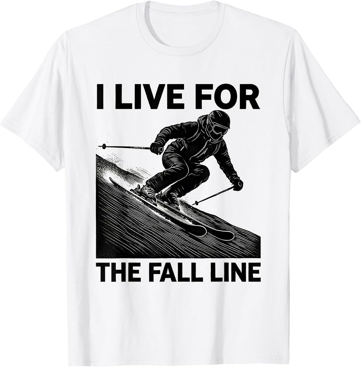 Men's I Live For The Fall Line Funny Skiers Vintage Skiing Gift T-Shirt - White