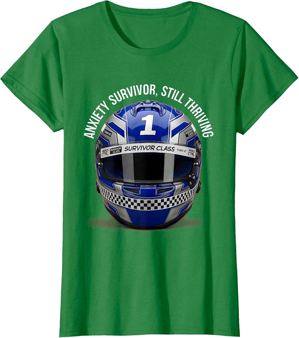 Anxiety Survivor Still Thriving Mental Health Design T-Shirt - Kelly Green