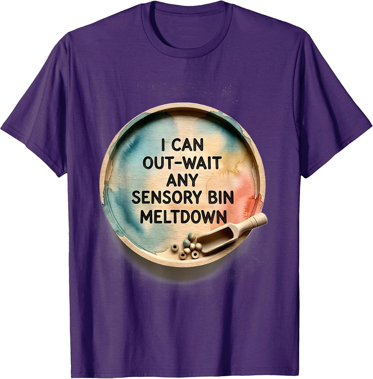 Men's I Can Out-Wait Any Sensory Bin Meltdown Funny Teacher T-Shirt - Purple