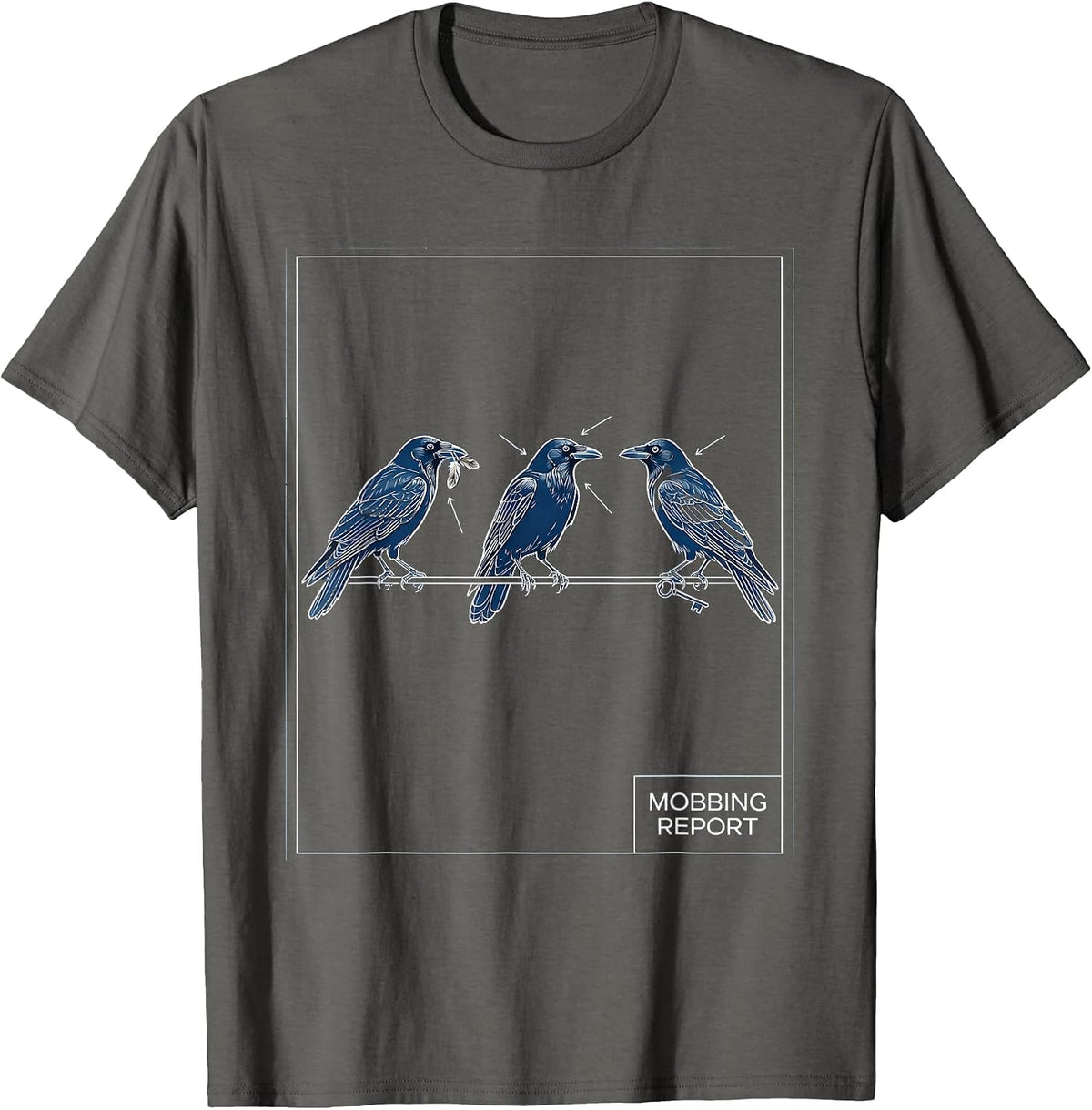 Mobbing Report Technical Blueprint Dark Humor Crow Lover T-Shirt - Asphalt Grey