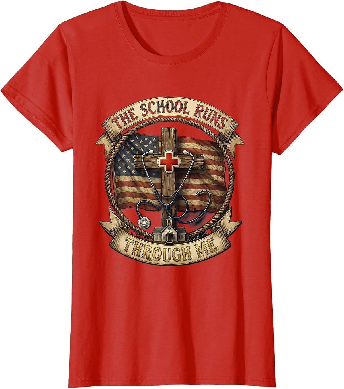 The School Runs Through Me School Nurse Design T-Shirt - Red