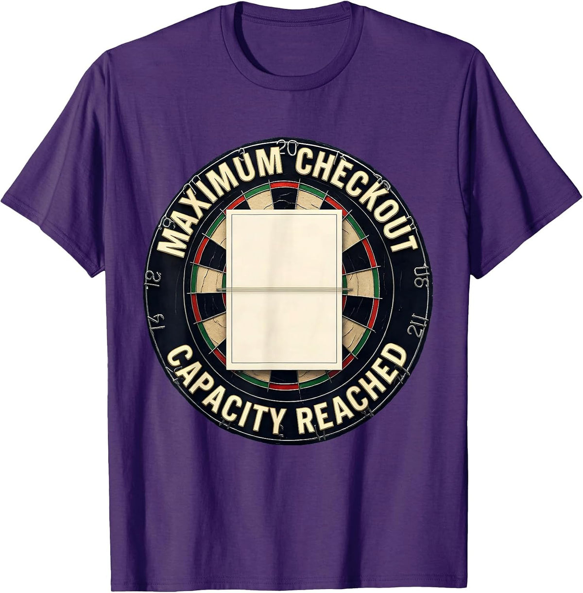 Maximum Checkout Capacity Reached Funny Darts Player Hobby T-Shirt - Purple