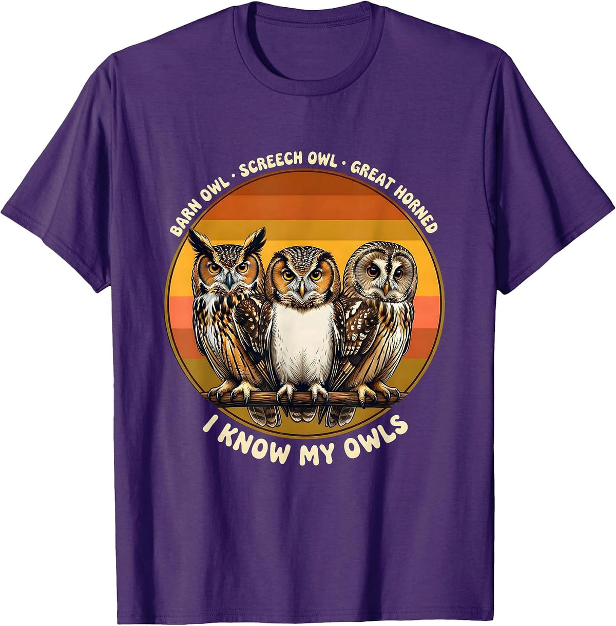 Barn Owl Screech Owl Great Horned I Know My Owls Retro T-Shirt - Purple