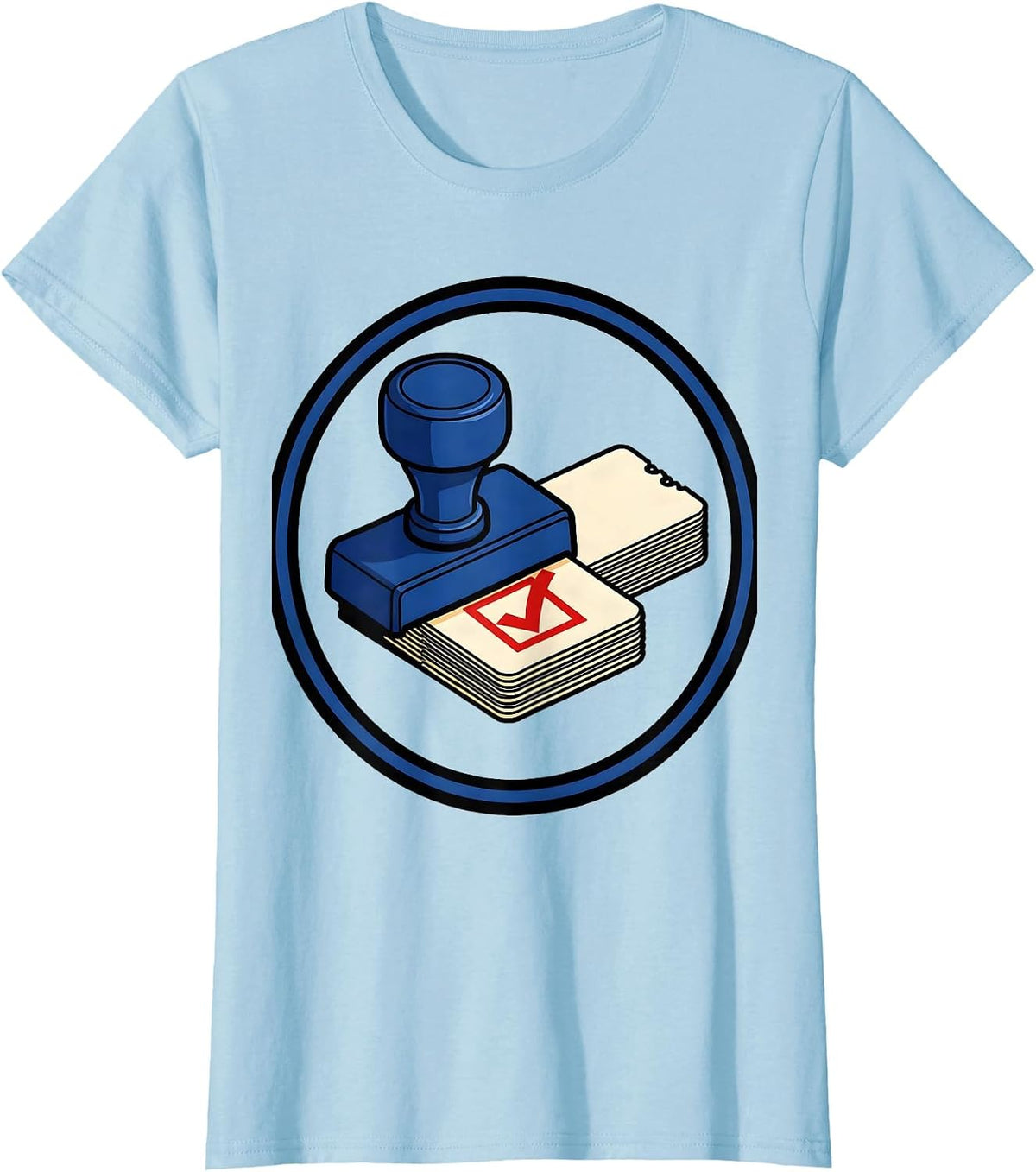 Desk Ticket Stamp IT Support Workplace Humor T-Shirt - Baby Blue