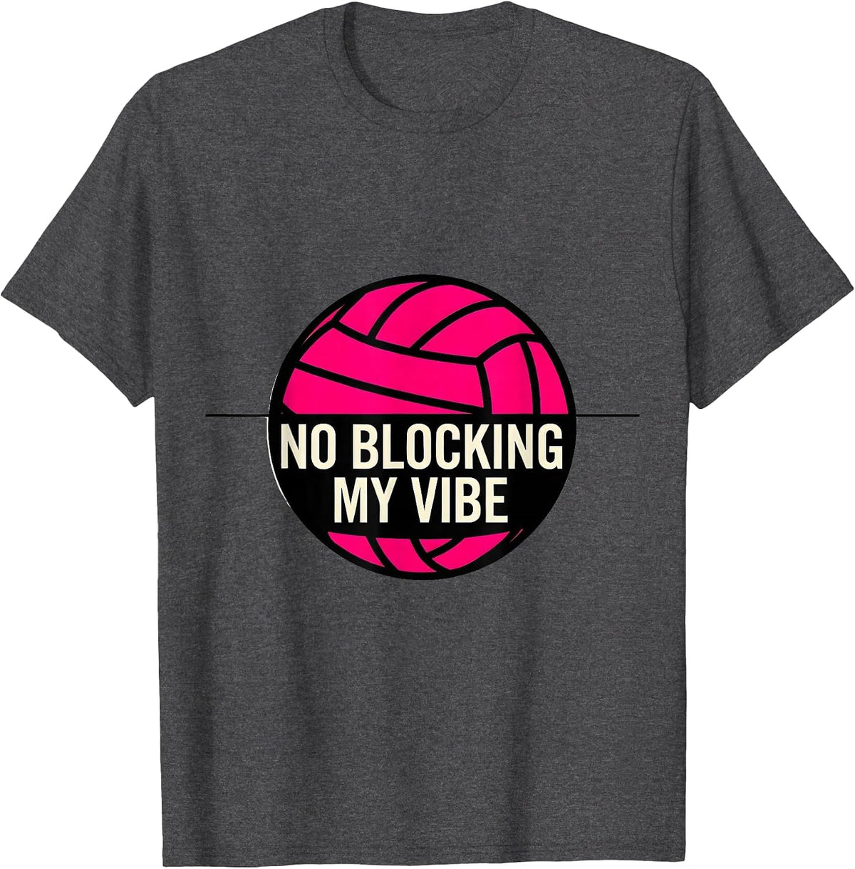 No Blocking My Vibe Volleyball Minimalist Design T-Shirt - Dark Heather Grey