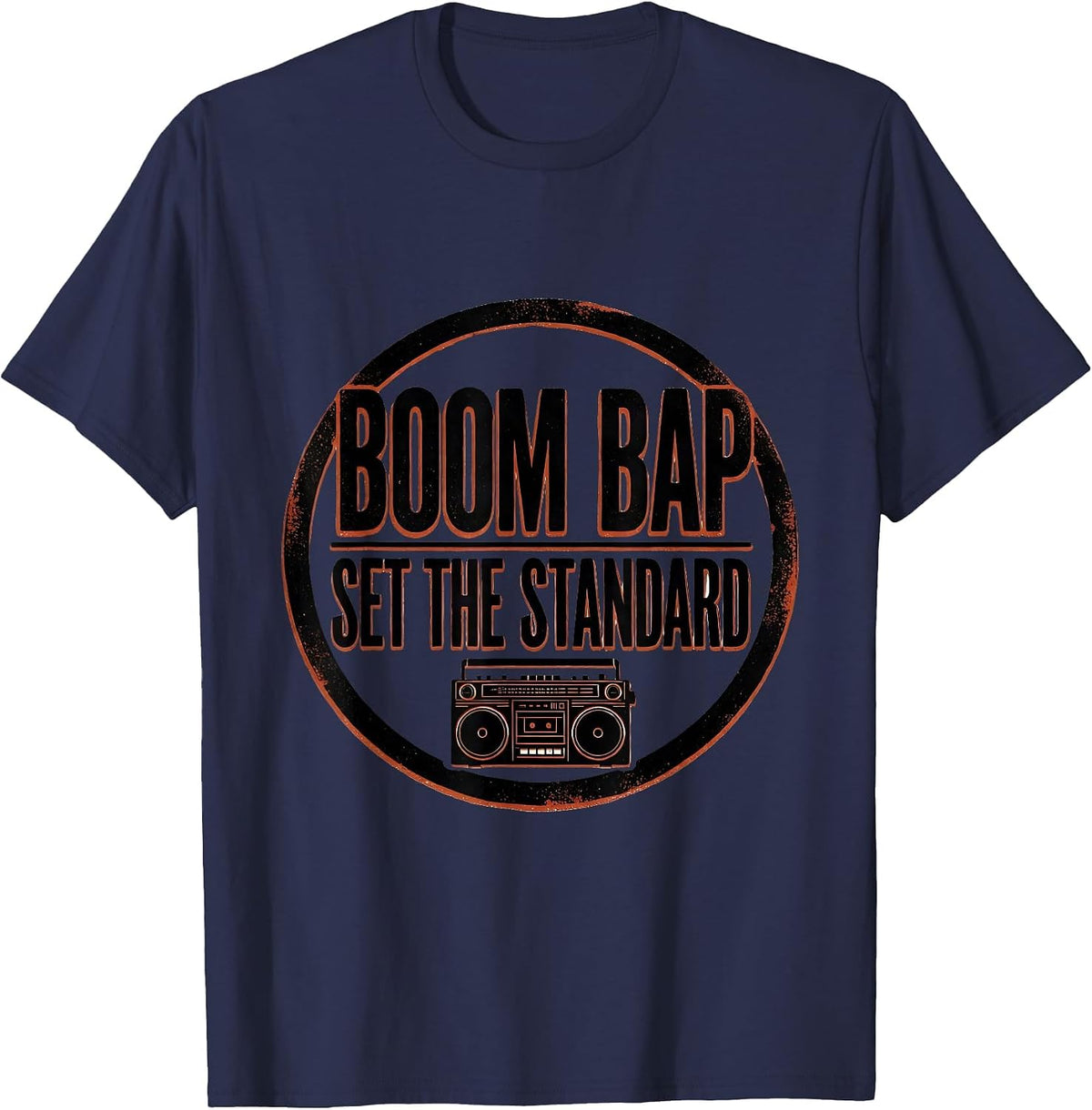 Men's Boom Bap Set The Standard Vintage Rap Lyric Quote 90s T-Shirt - Navy Blue