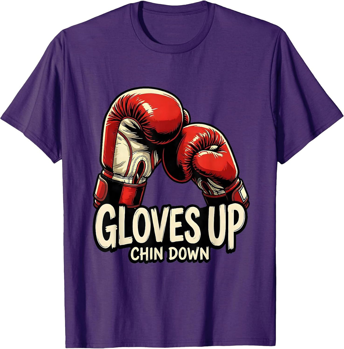 Gloves Up Chin Down Boxing Graphic Design T-Shirt - Purple
