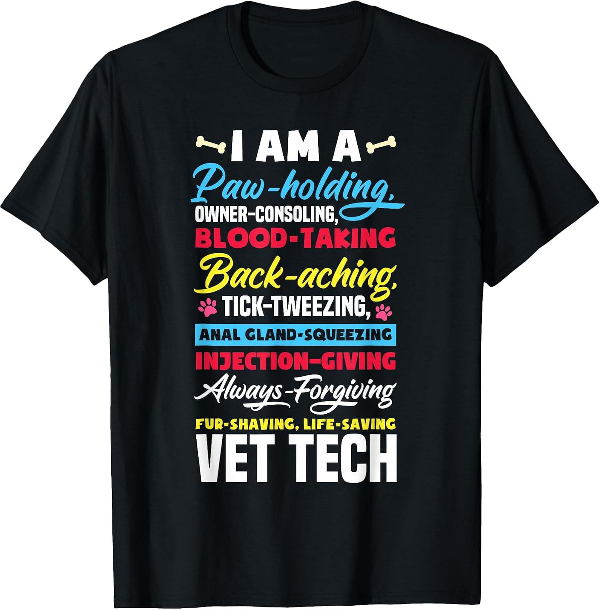 Vet Tech Paw Holding Funny Veterinary Technician T-Shirt - Black