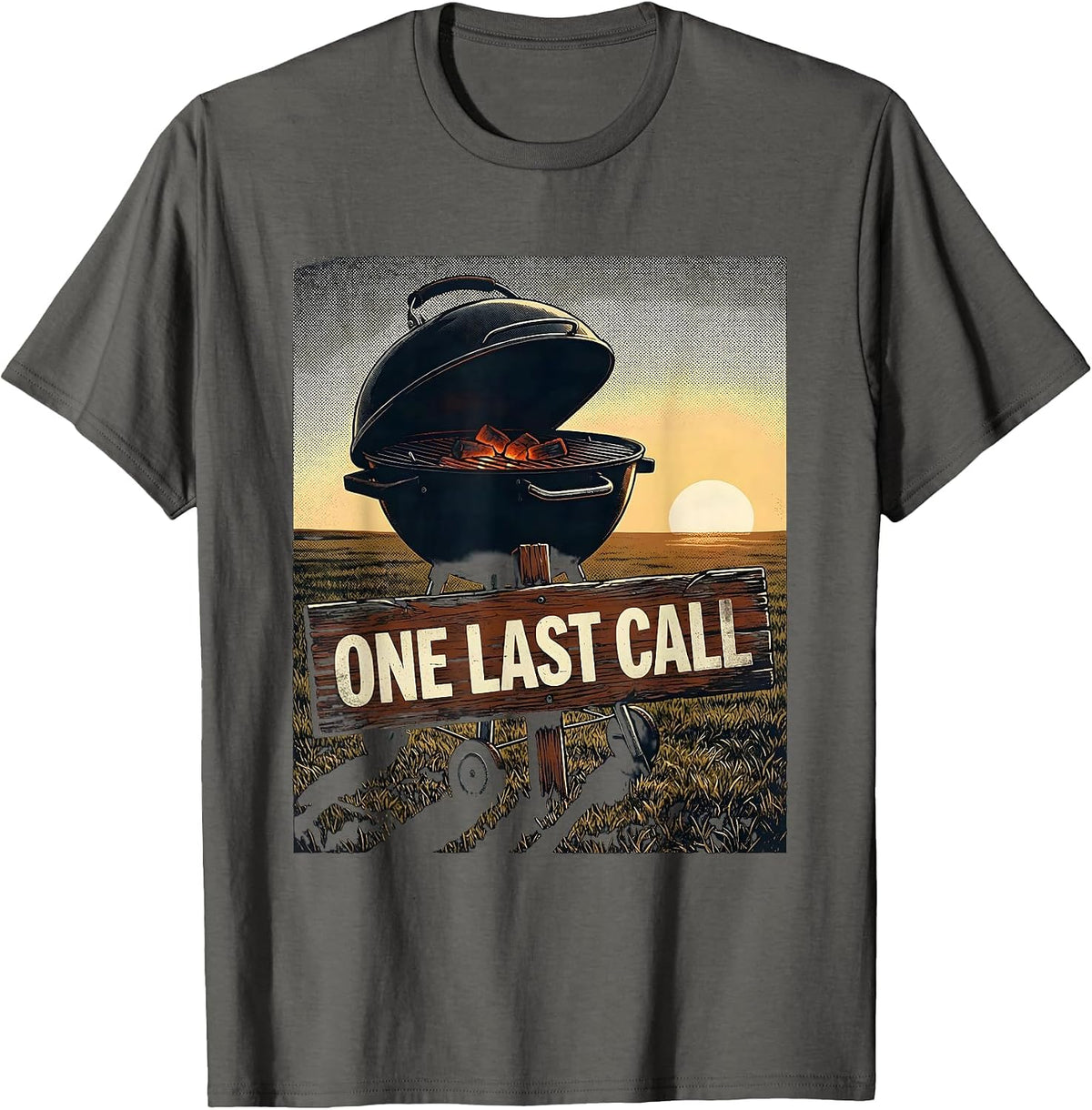 One Last Call Funny Grill Dad BBQ Pitmaster Humor T-Shirt - Asphalt Grey