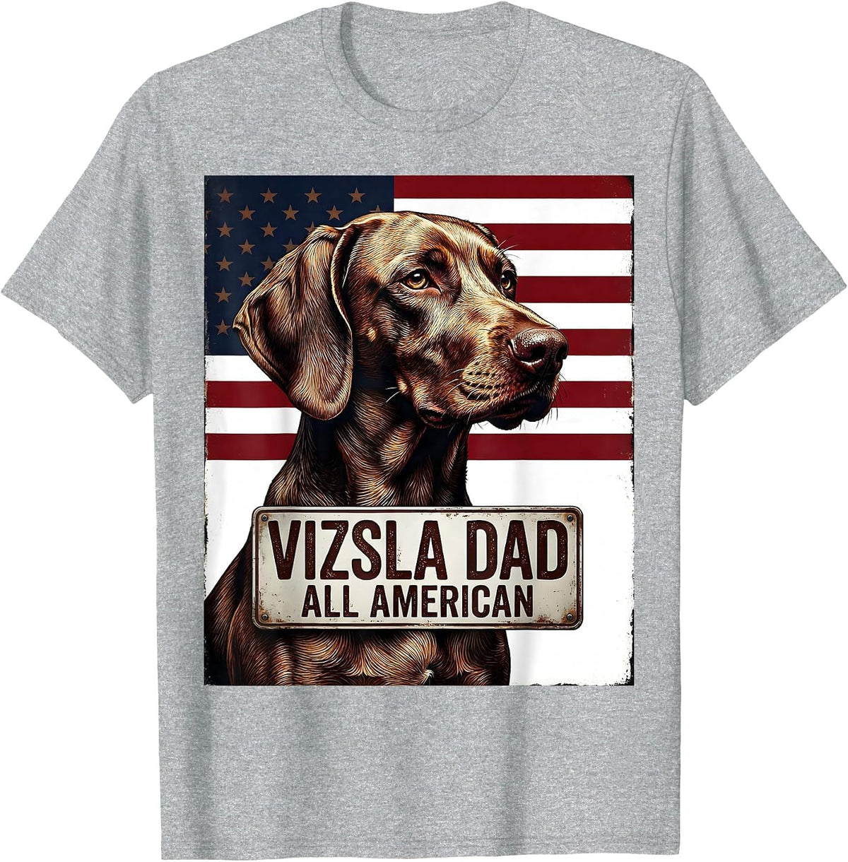 Men's Vizsla Dad, All American Patriotic Dog Breed Owner 4th T-Shirt - Heather Grey