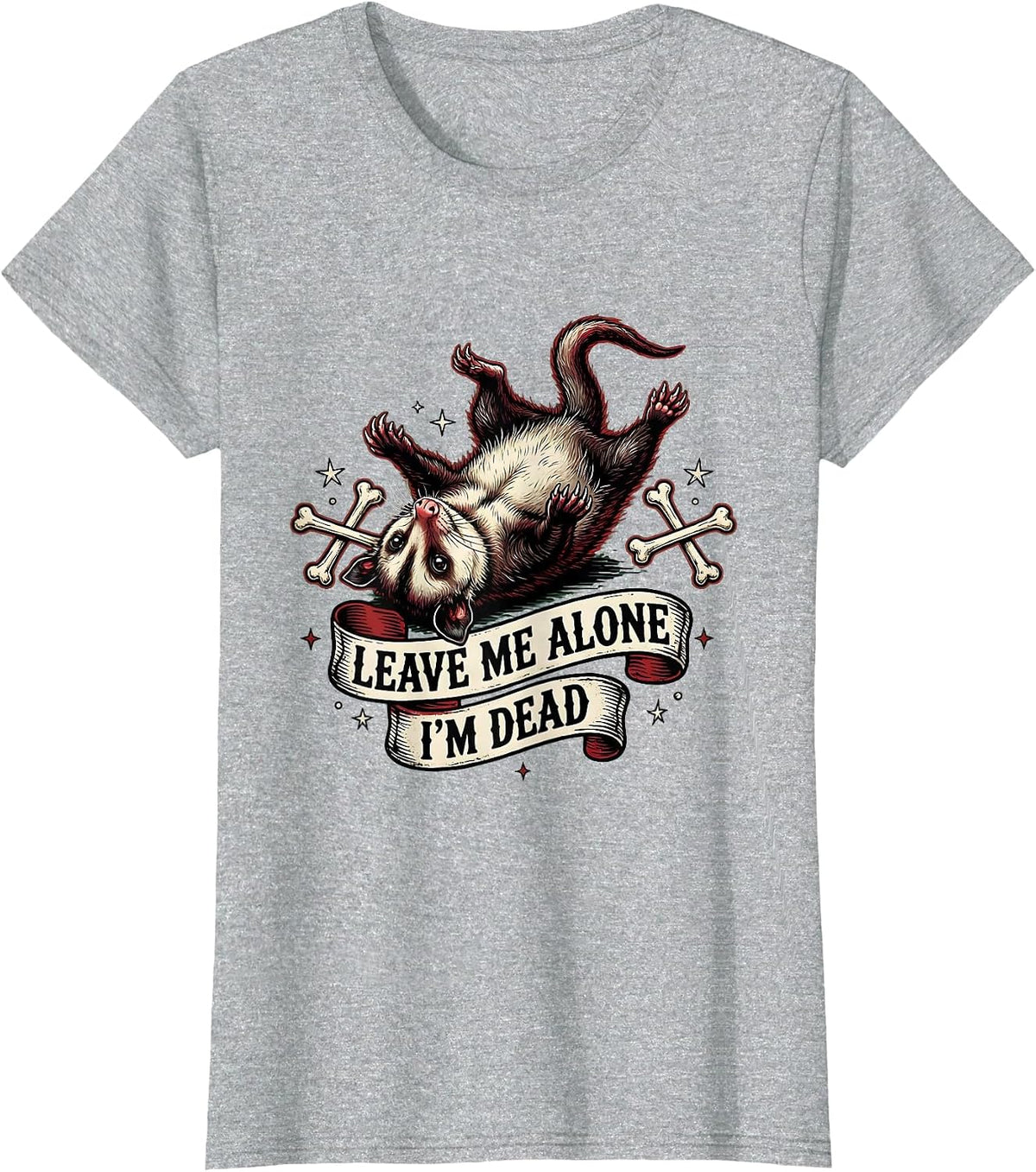 Leave Me Alone I'm Dead Opossum Design T-Shirt - Heather Grey